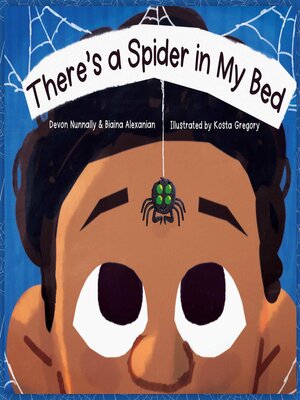 cover image of There's a Spider In My Bed